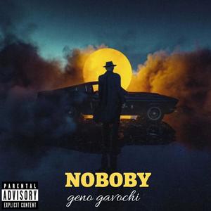 Nobody (Explicit)