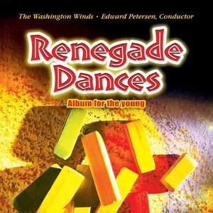 Renegade Dances: Album for the Young