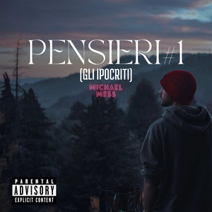 Pensieri#1 (Gli Ipocriti) [Explicit]