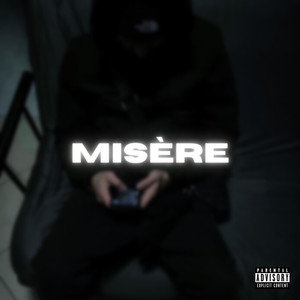 Misère (Explicit)