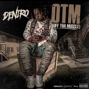 Otm (Off tha Muscle) (Explicit)