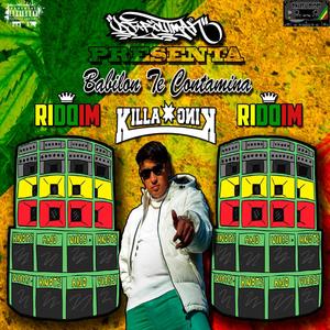 Babilon Te Contamina(feat. Killaking) (Radio Edit)