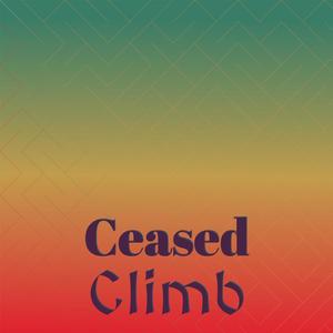 Ceased Climb