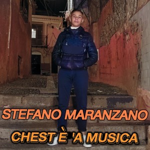 Chest è 'a musica