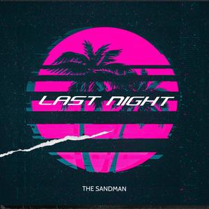 Last Night (feat. Jodie Poye) [Explicit]