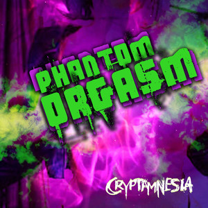 Phantom Orgasm (Explicit)