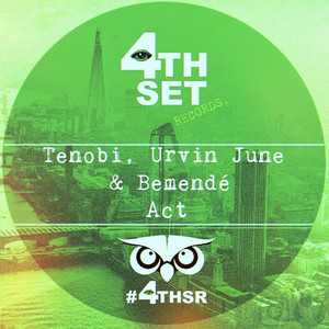 Act (Tenobi Remix)