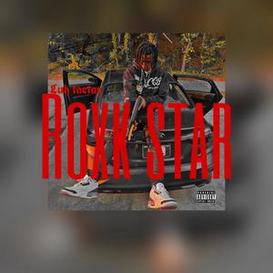 Roxk star (Explicit)