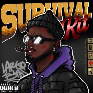 SURVIVAL KIT (Explicit)