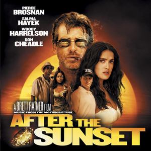 Music From The Motion Picture After The Sunset (Explicit)