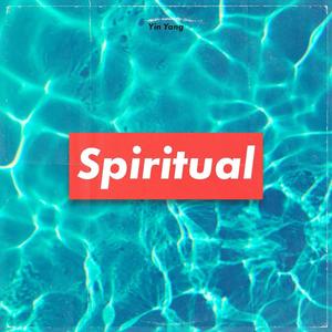 Spiritual (Explicit)