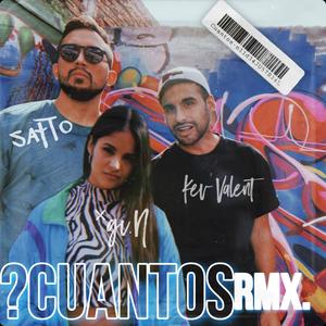 Cuantos (feat. Satto & Gin G) [REMIX]