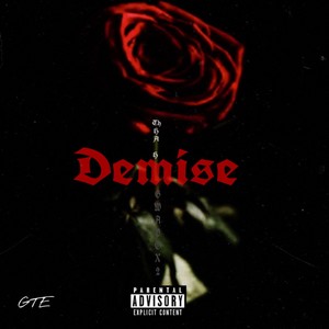 Demise (Explicit)