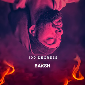 100 Degrees (Explicit)