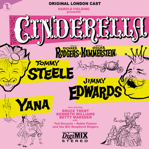 Cinderella (Original 1958 London Cast) (2020 DigiMIX Remaster)