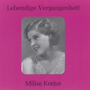 Lebendige Vergangenheit - Milza Korjus - Ach, Mama, ich sag es dir (Der Toreador)