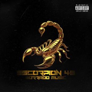 Escorpion 49 (feat. Marca Delictiva) (Explicit)