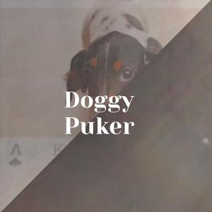 Doggy Puker