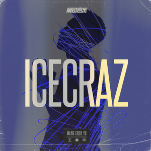 THE ICECRAZ (Explicit)