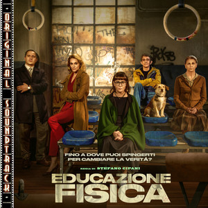 Educazione fisica (Original Soundtrack)