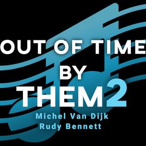 Out Of Time by THEM2