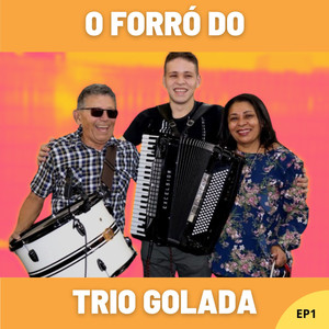 O Forró do Trio Golada