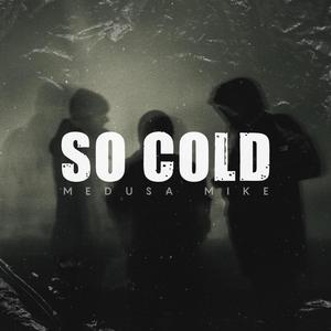 So Cold (Explicit)