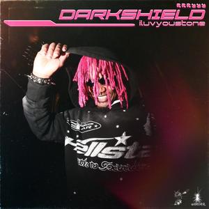 DARKSHIELD (Explicit)