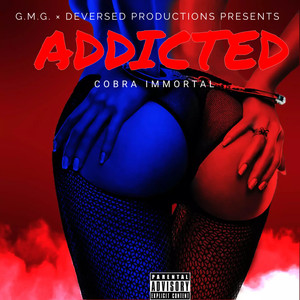 Addicted (Explicit)