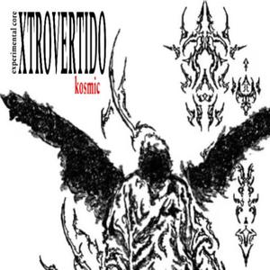 XTROVERTIDO: experimental core (Explicit)