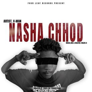 Nasha Chhod