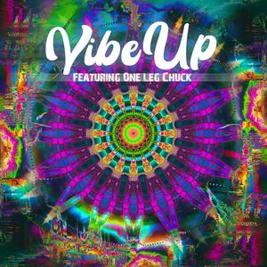 Vibe Up (feat. One Leg Chuck)