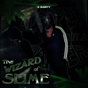 Wizard of Slime (Explicit)