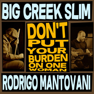 Don't Put Your Burden on the Woman