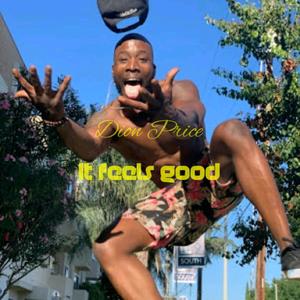 It feels good (Explicit)