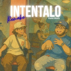 Intentalo [Remake]