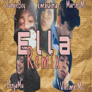 Ella (Remix|Explicit)