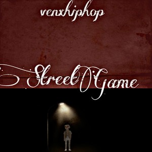 Street Game || Freestyle ||