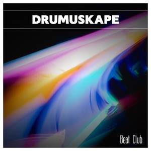 Drumuskape Beat Club