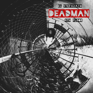 Deadman (Explicit)