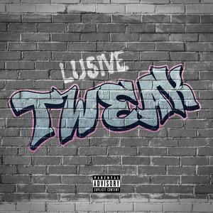 TWEAK (Explicit)