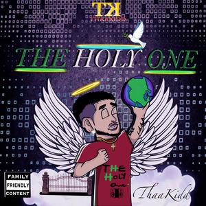 The Holy One (Explicit)