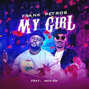My Girl (feat. MAX-OV)