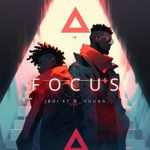 Focus (feat. Q. Young)