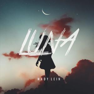 Luna (feat. Mady Lein)