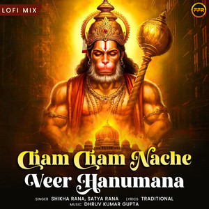 Cham Cham Nache Veer Hanumana (Lofi Mix)