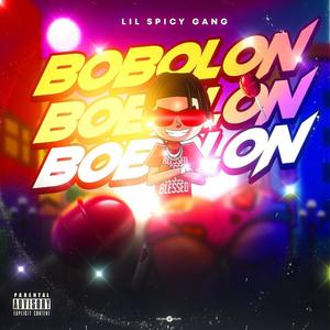 Bobolon (Explicit)