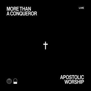 More Than a Conqueror (Live)