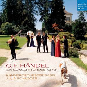 Händel: Concerti Grossi op. 3 Nr. 1-6