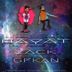 HAYAT (feat. zack immortal)